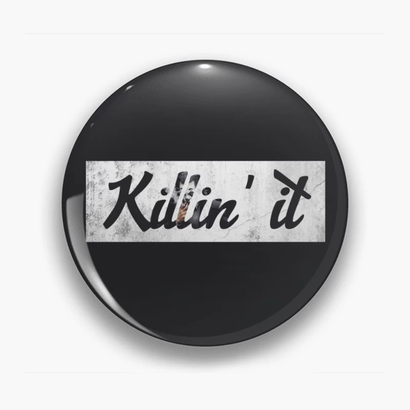 Urban Graffiti Art with Motivational Typography Pin