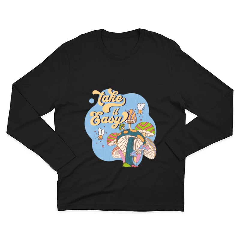 Prenez-le facilement avec des champignons et des abeilles Homme Manches Longues T-Shirt