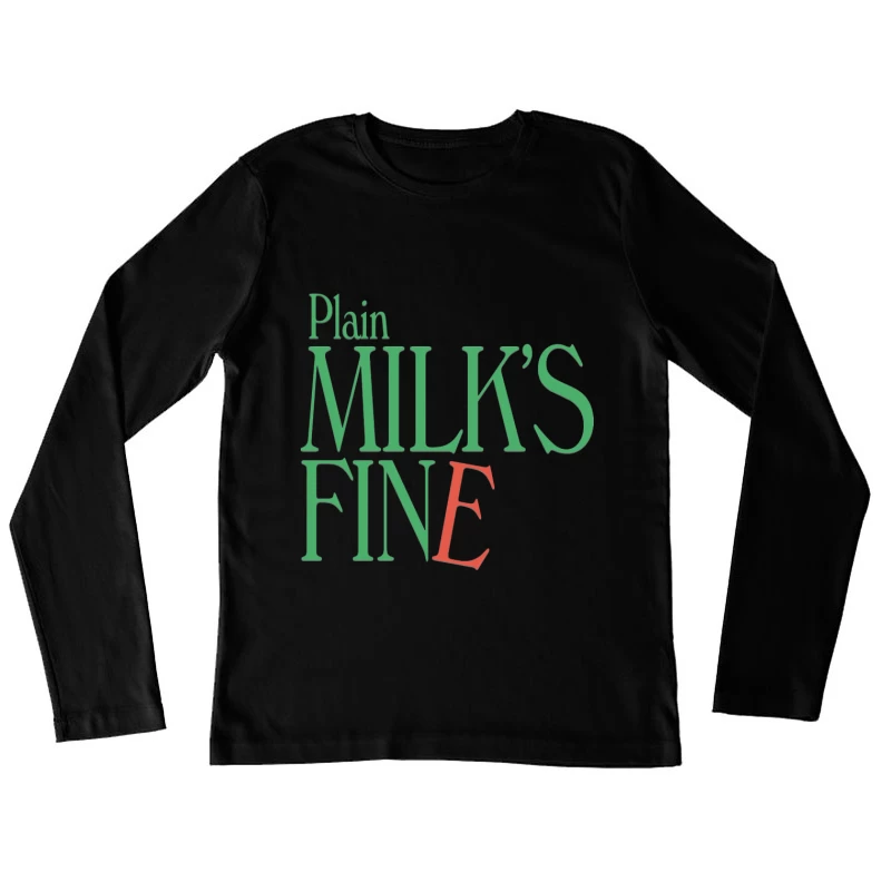 Plain Milk's Fine Typography Design Female Long Sleeve T-Shirt