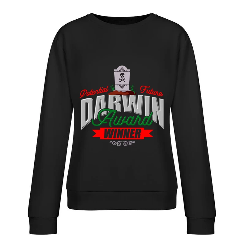 The Darwin Awards Female Pullover Sweatshirt