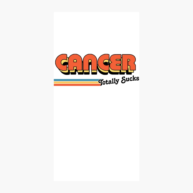 Cancer Totally Sucks iPhone Case
