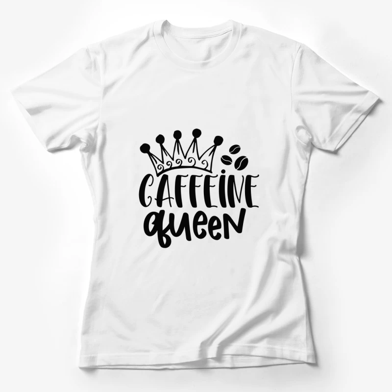 Reine de la Caféine avec Couronne Femme T-Shirt