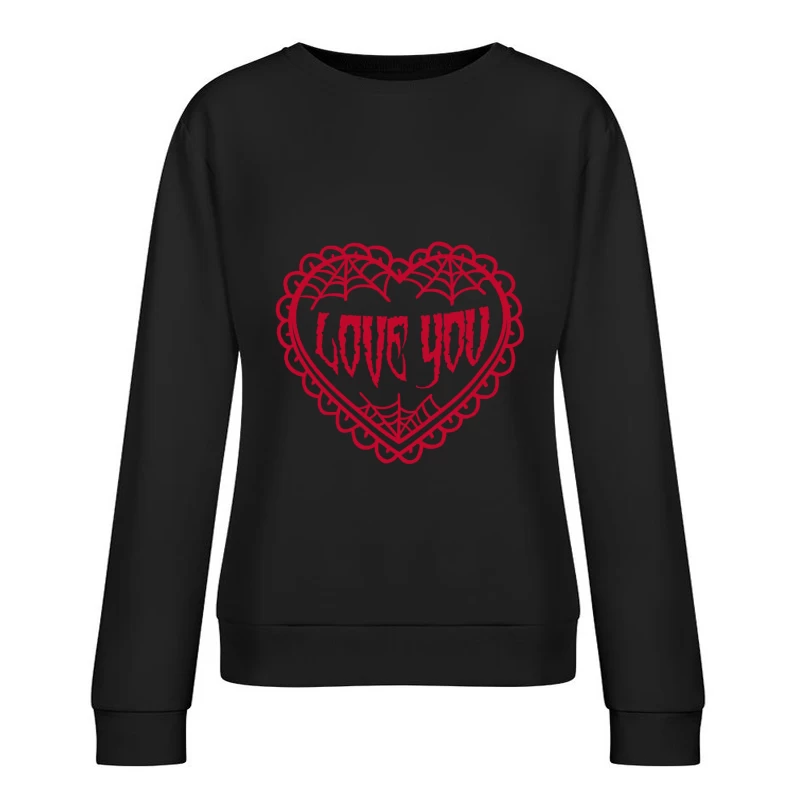 Gothic Herz Liebesbotschaft Damen Pullover Sweatshirt