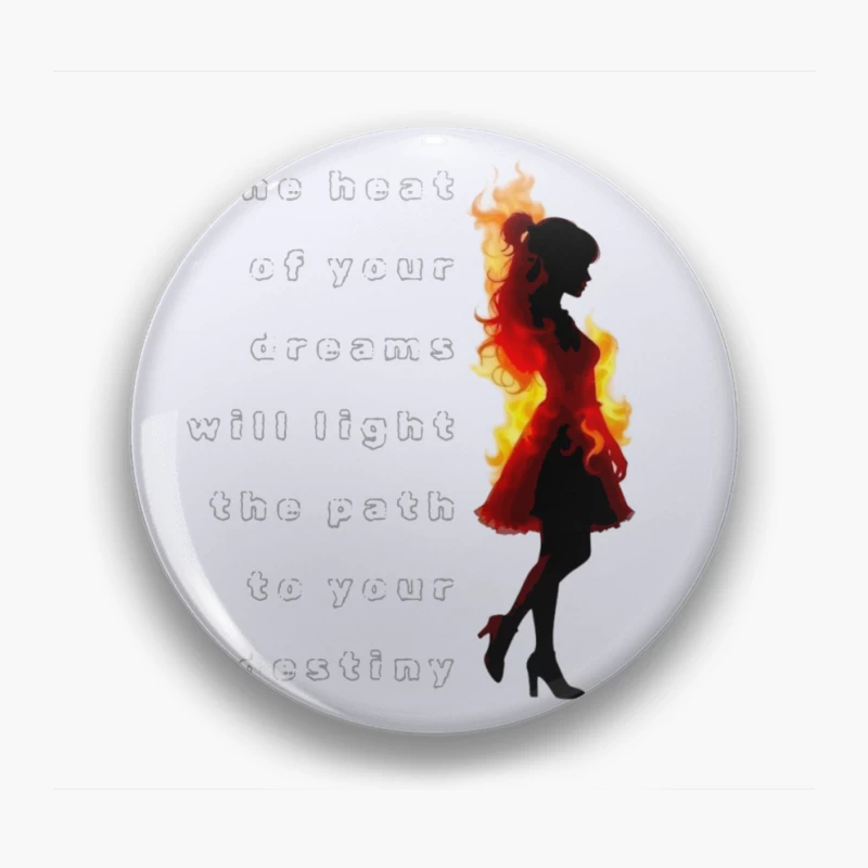 Inspiring Dreams and Destiny Pin