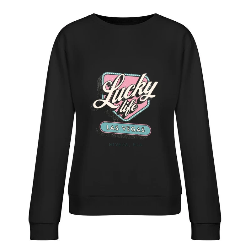 Glückliches Leben in Las Vegas Damen Pullover Sweatshirt