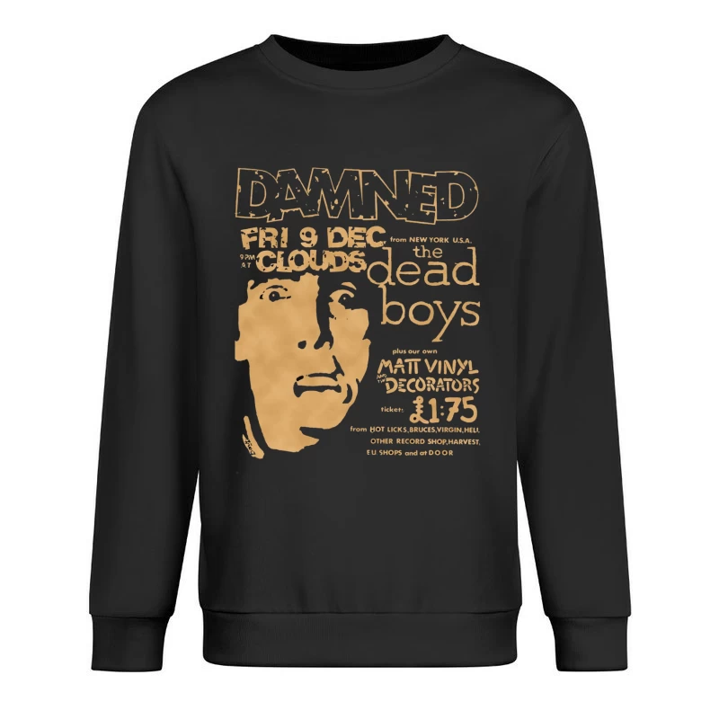 Vintage Concert Poster for The Damned with Clouds and Dead Boys - December 9th Male Pullover Sweatshirt