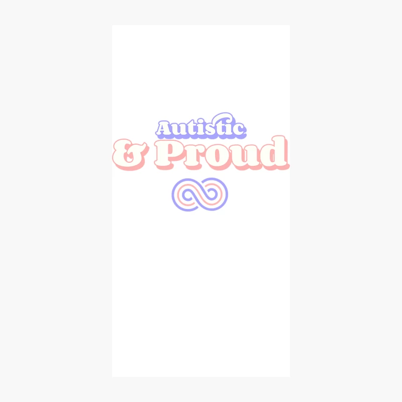 Autistic &amp_ Proud iPhone Case