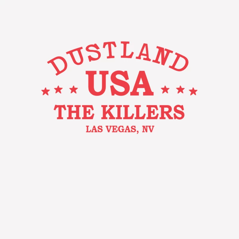 The Killers Dustland