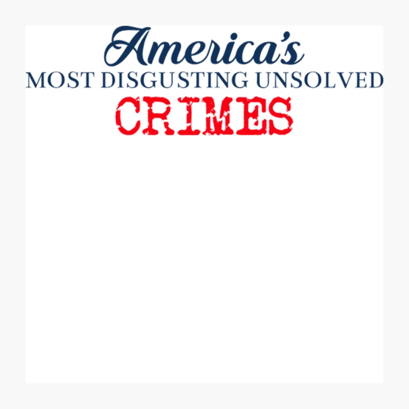 America_s Most Disgusting Unsolved Crimes - Addams Family Values Pin