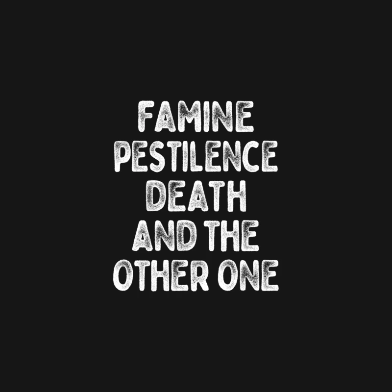 Famine, Pestilence, Death, and the Other One Desk Mat