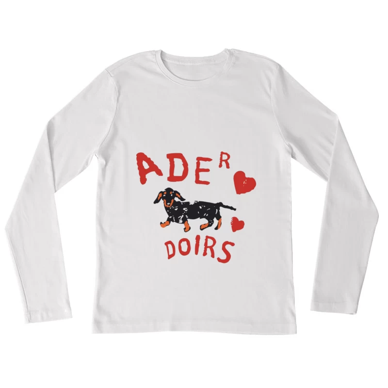 Illustration de teckel avec texte amoureux Femme Manches Longues T-Shirt