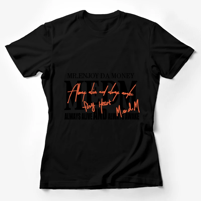 Inspirierendes Zitat in Handschrift Damen T-Shirt