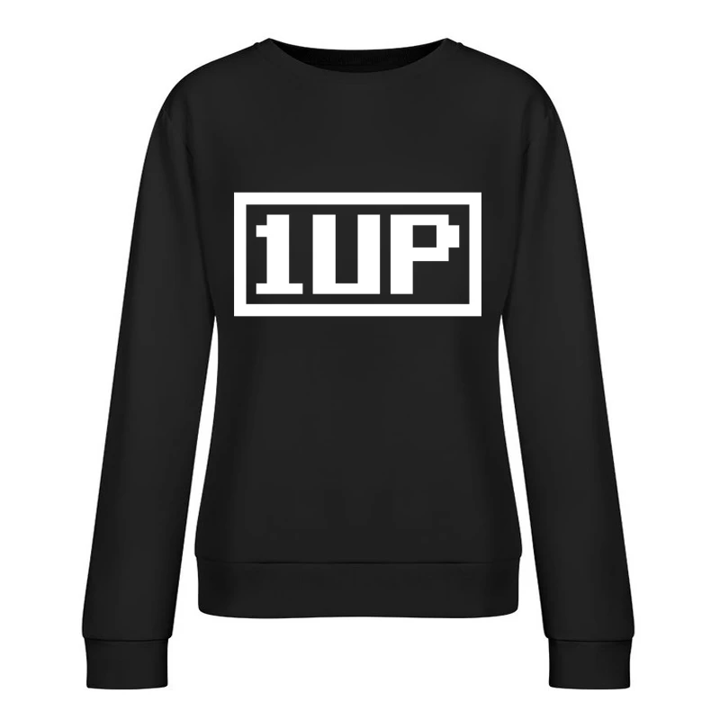 1 Up Funny Video Game Female Pullover Sweatshirt