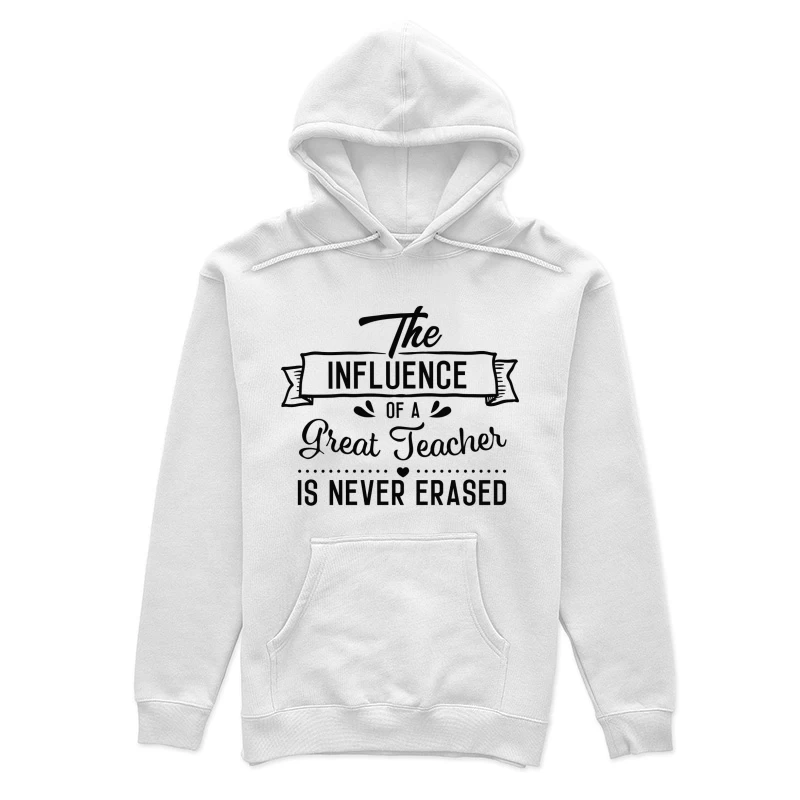 L'influence durable d'un excellent enseignant Femme Sweat à capuche