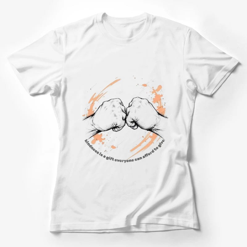 Kindness Fist Bump Inspirational Illustration Female T-Shirt