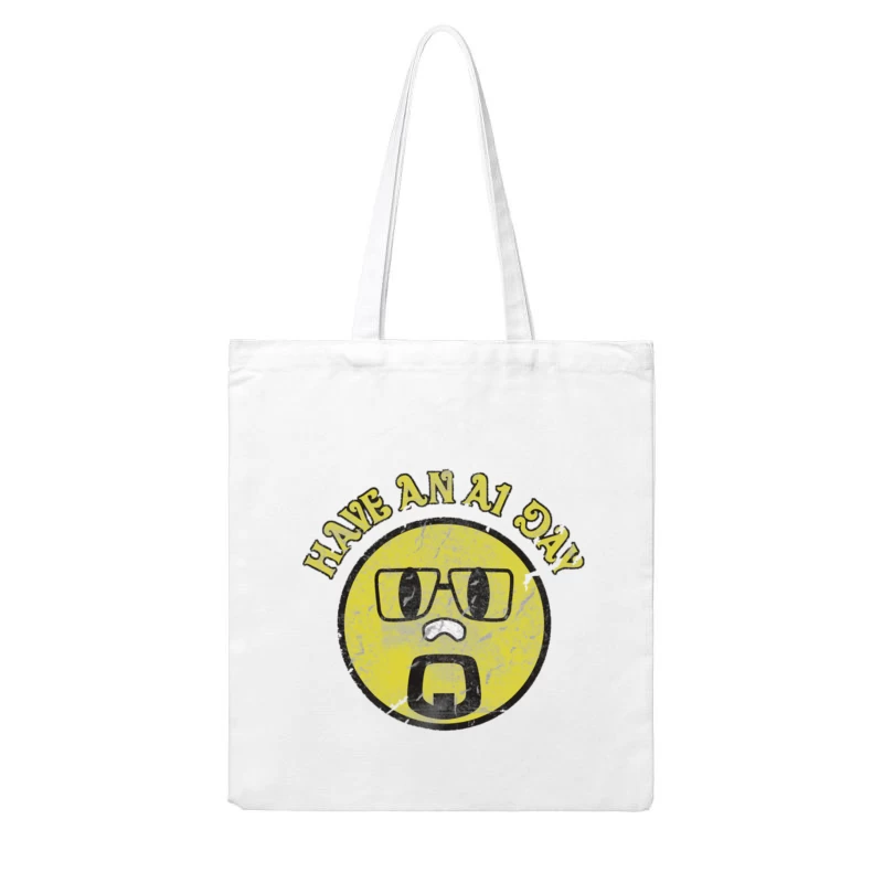 Have an A1 Da Cotton Tote Bag