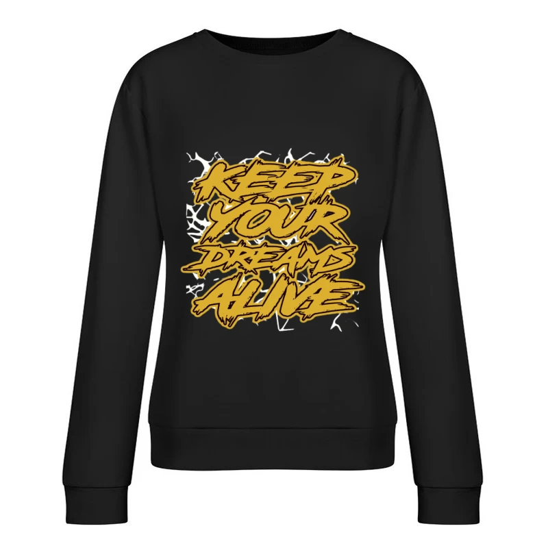 Slogan di sogni motivante Felpa pullover Donna