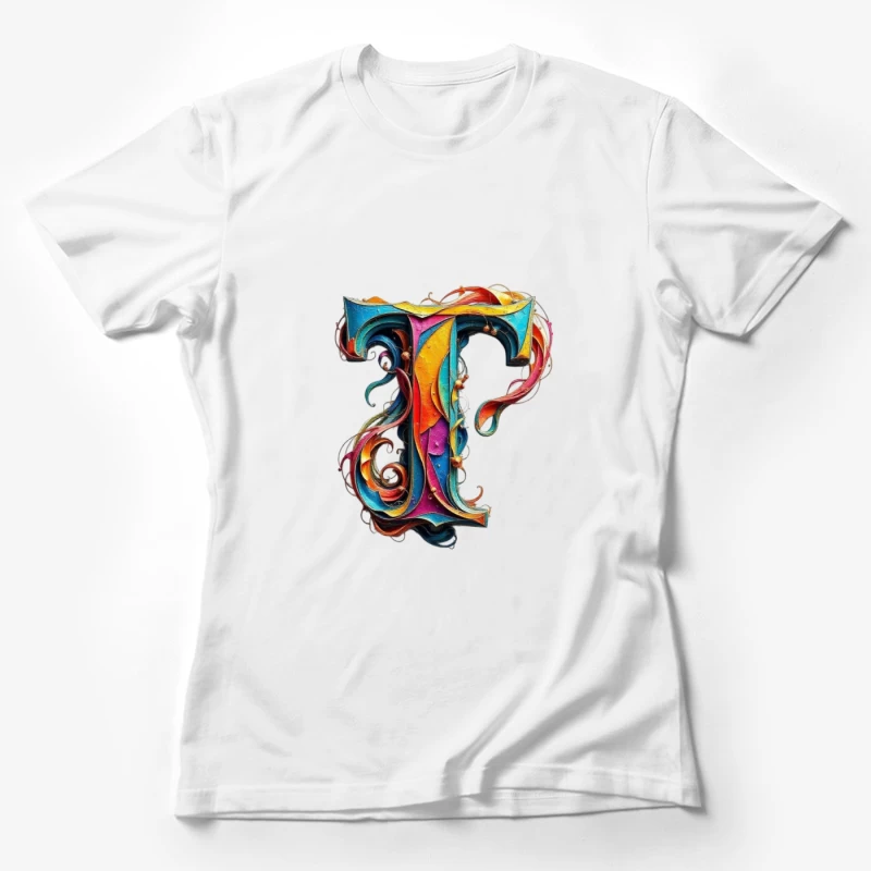 Ornate Colorful Typography: Decorated Letter T Illustration Female T-Shirt