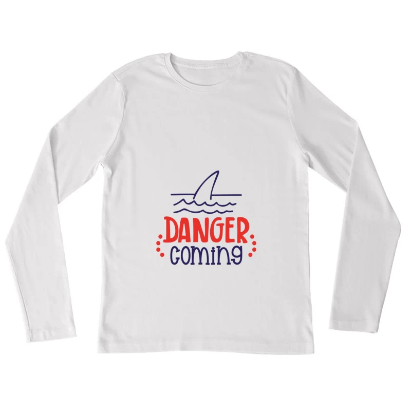 Alerte Requin Approchant Femme Manches Longues T-Shirt