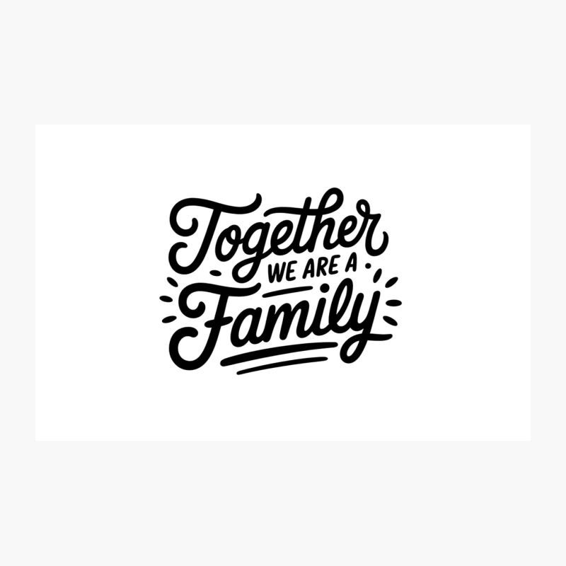 Together We Are Family: Unifying Typography Quote Travel Mug