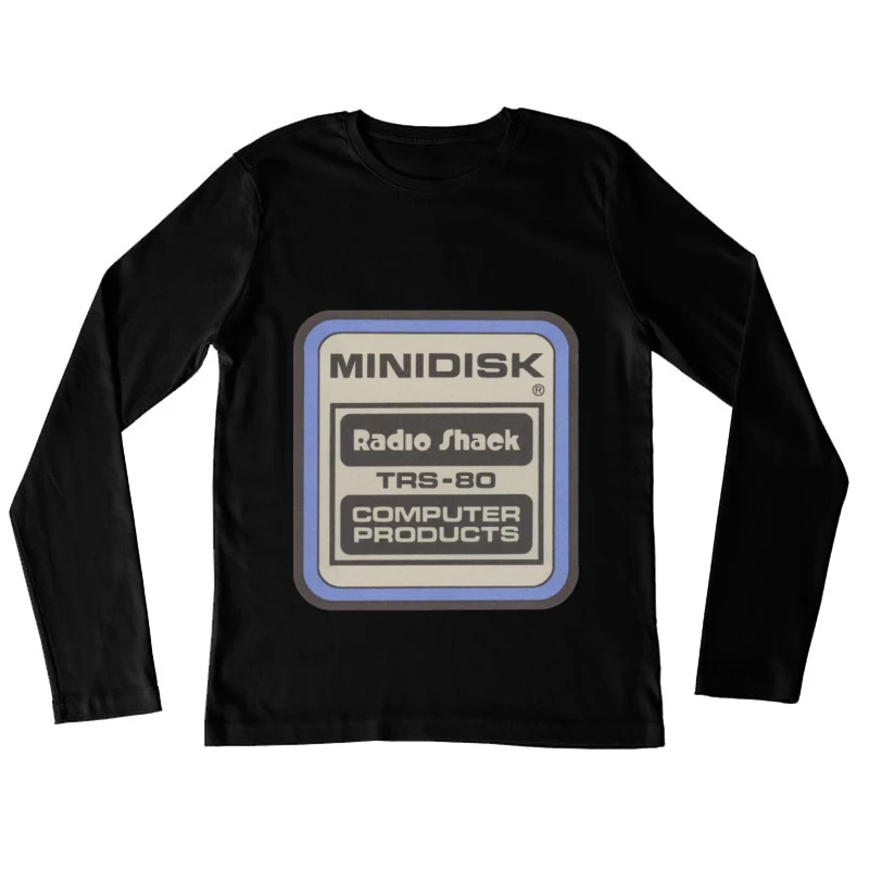 Vintage Radio Shack TRS-80 Minidisk Computer Products Label Female Long Sleeve T-Shirt