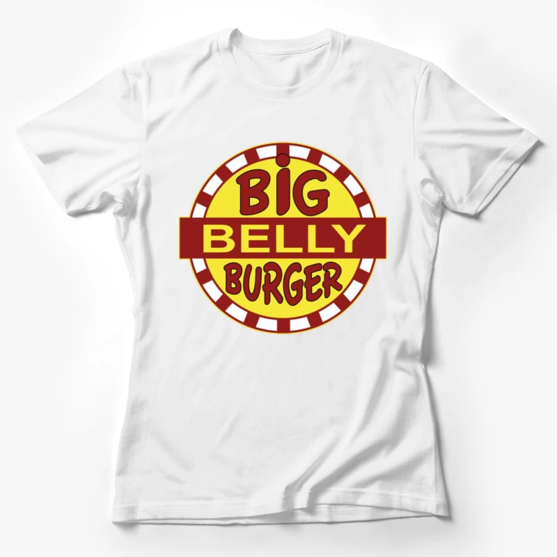 Big Belly Burger Female T-Shirt