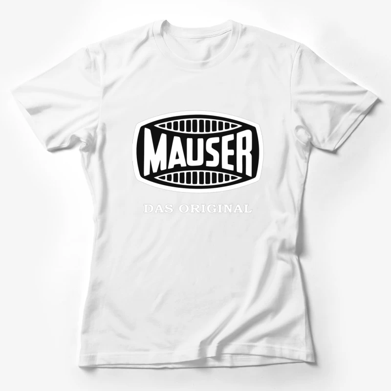 Vintage Mauser Firearms Company Logo with "Das Original" Text Female T-Shirt