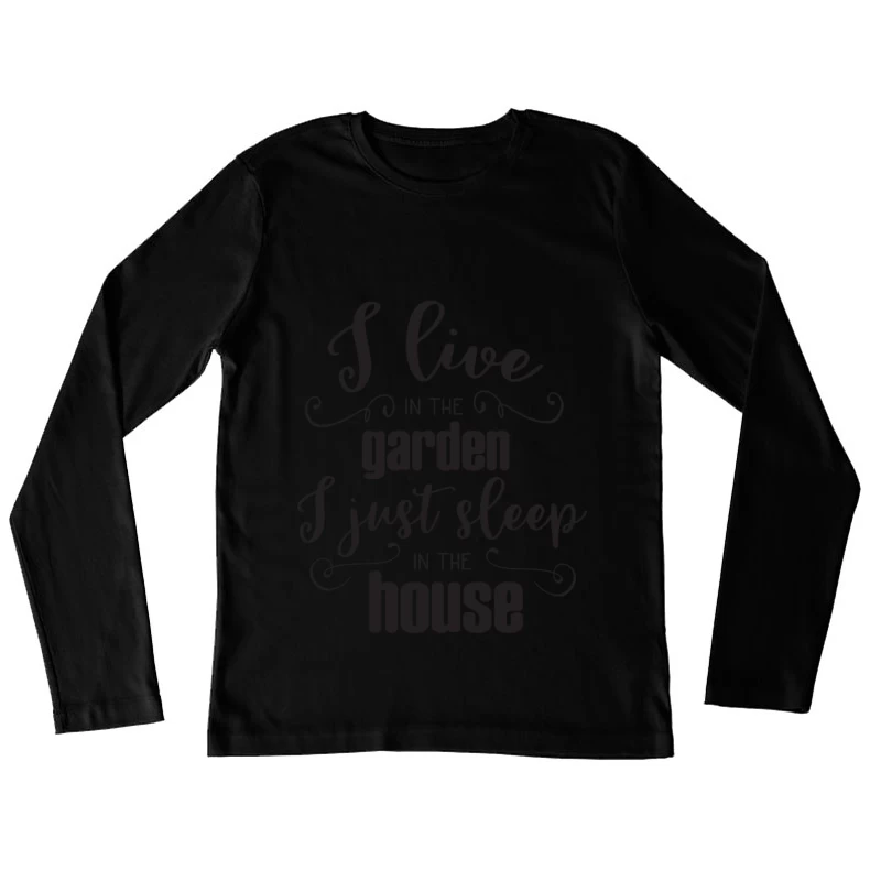 Passionné de jardinage et confort à la maison Femme Manches Longues T-Shirt