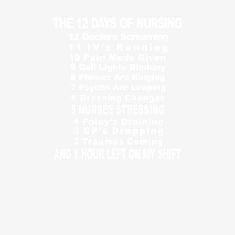 The 12 Days of Nursing Male T-Shirt