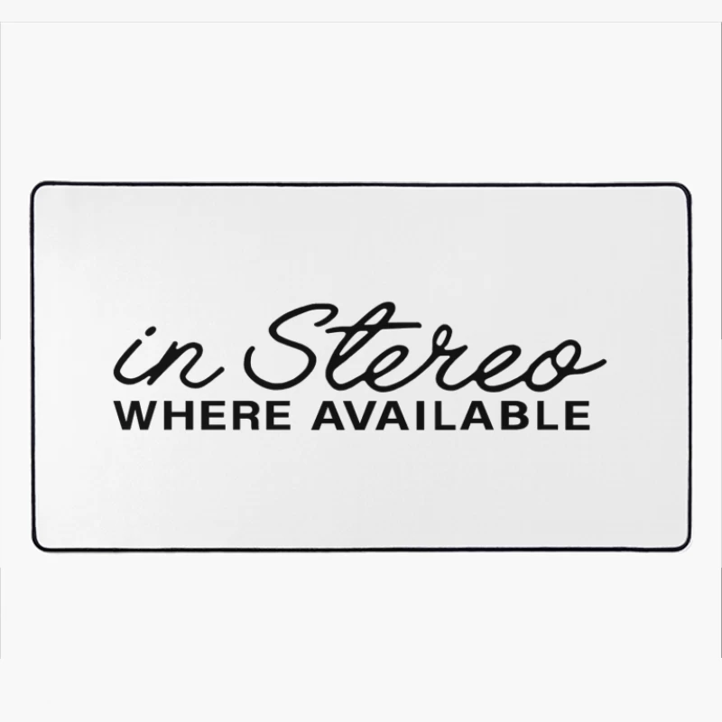 Retro "In Stereo Where Available" Typography Logo Desk Mat