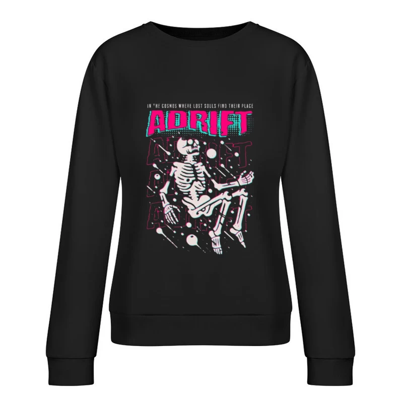 Adrift Skeletal Typography Design in Retro Punk Style Female Pullover Sweatshirt