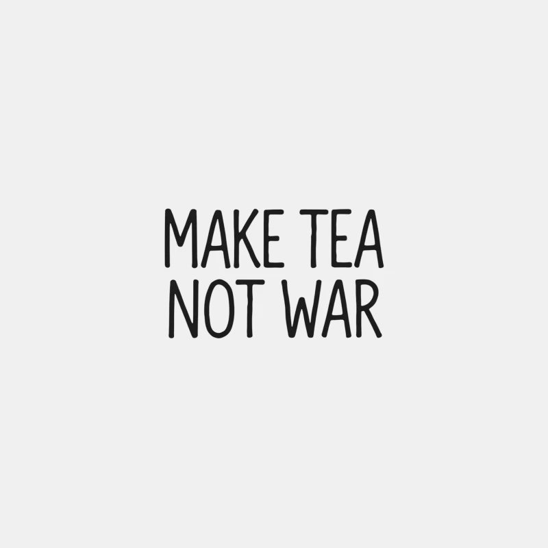 Peace Slogan: Make Tea Not War Typography Male Tank Top