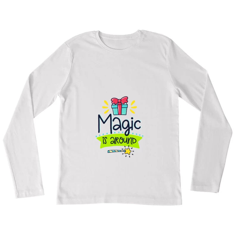 La Magie Est Partout Femme Manches Longues T-Shirt
