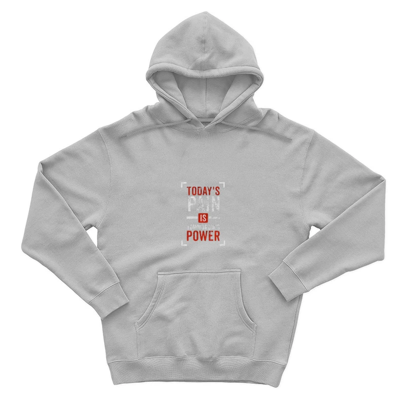 Inspirational Quote on Pain and Power Male Pullover Hoodie