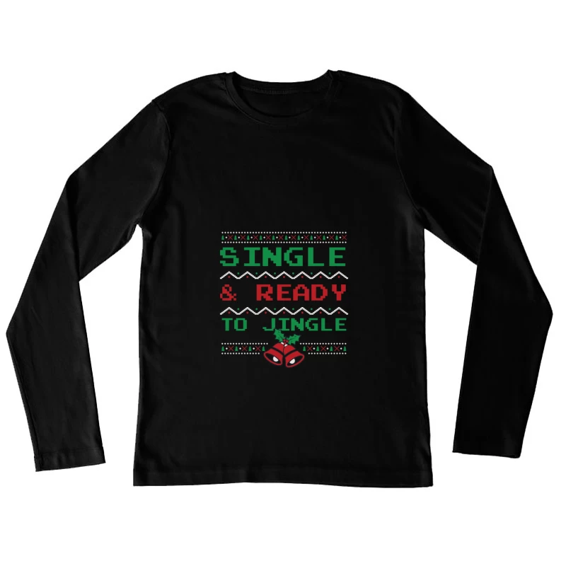 Chandail festif célibataire Femme Manches Longues T-Shirt