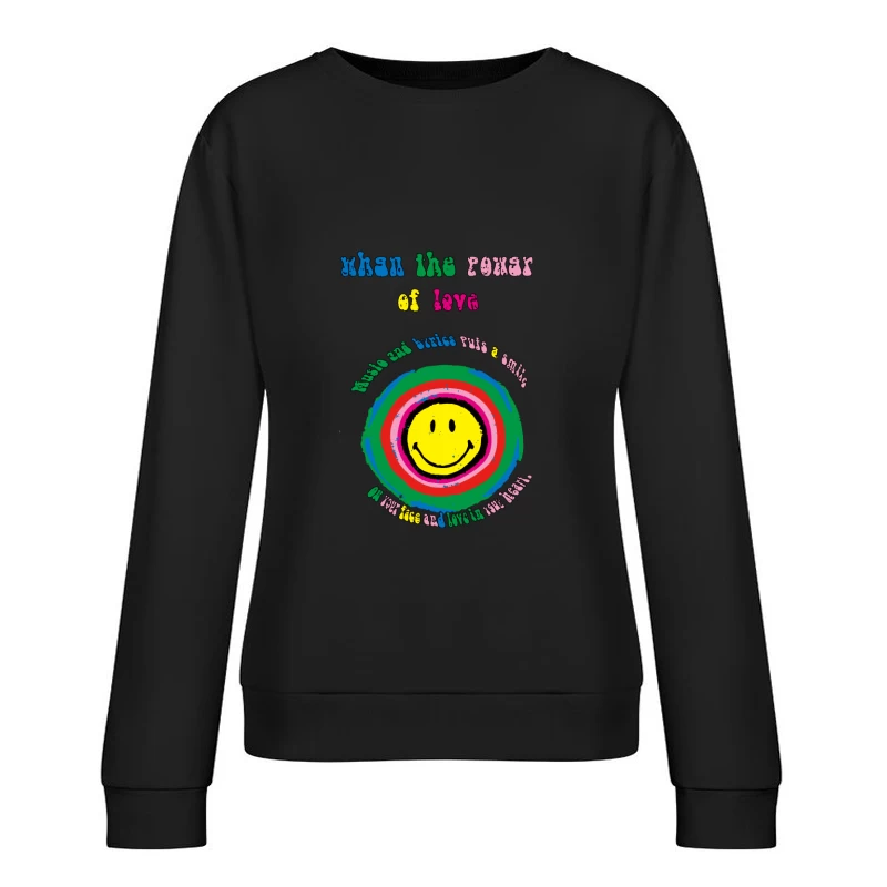 Kraft der Liebe Smile-Design Damen Pullover Sweatshirt