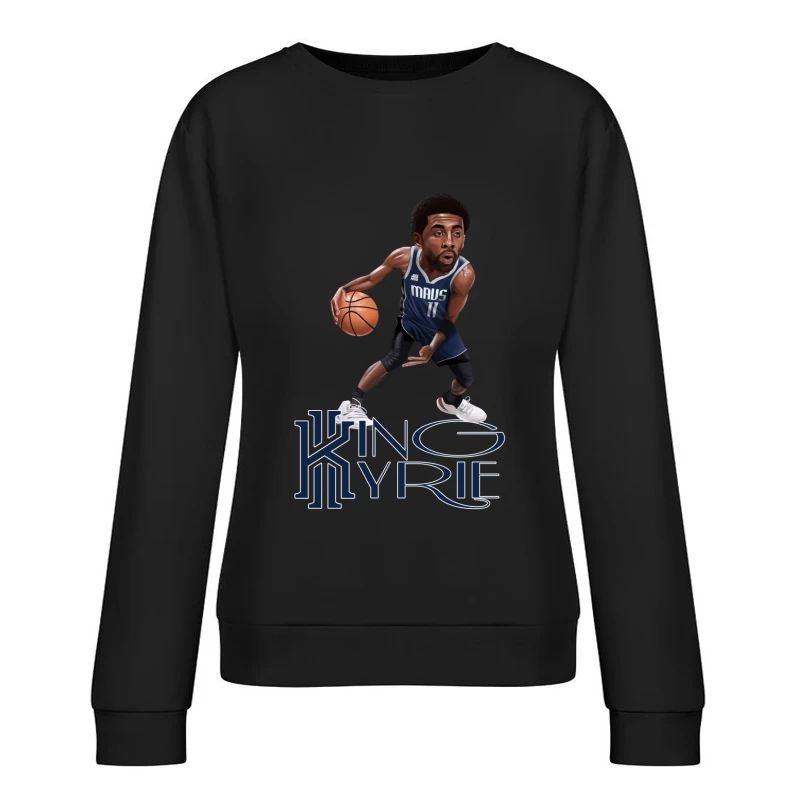 Dallas Mavericks - Kyrie Irving - KING KYRIE Female Pullover Sweatshirt