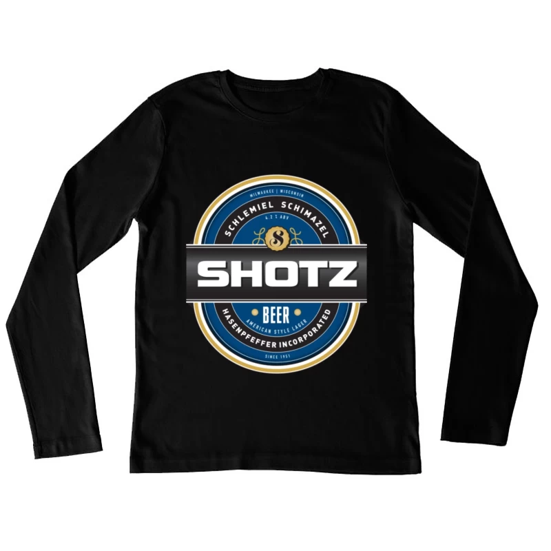 Shotz Beer Female Long Sleeve T-Shirt