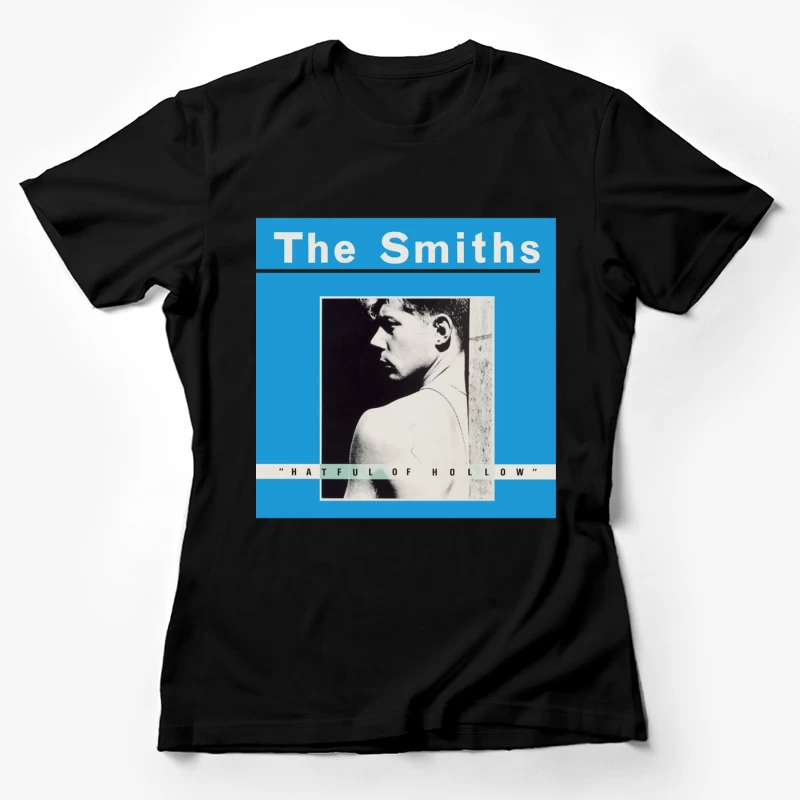 The Smiths "Hatful of Hollow" Album Cover with Black and White Portrait on Blue Background Female T-Shirt