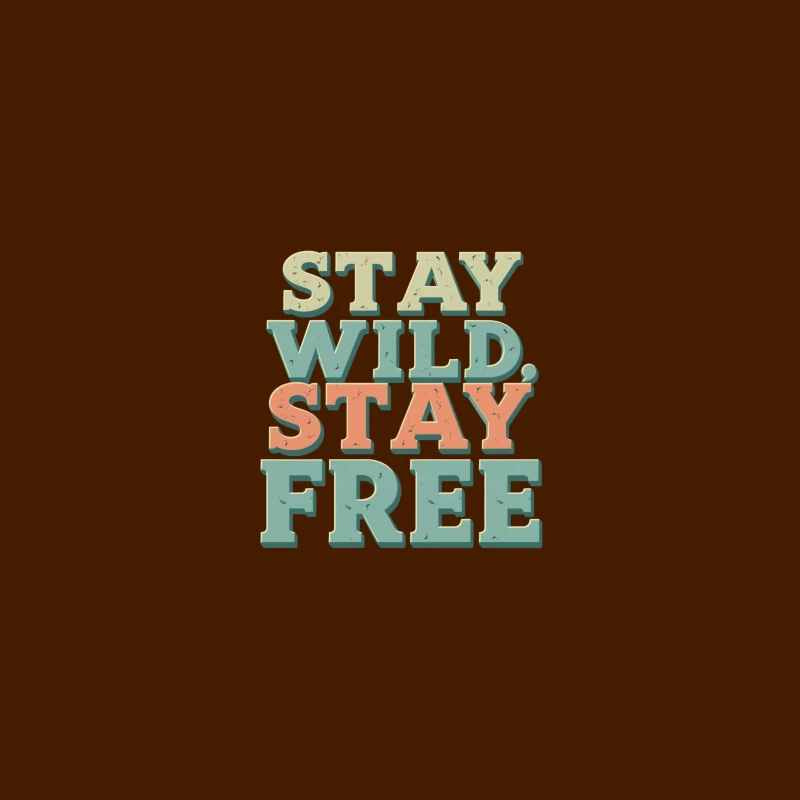 Stay Wild, Stay Free Inspirational Quote Desk Mat
