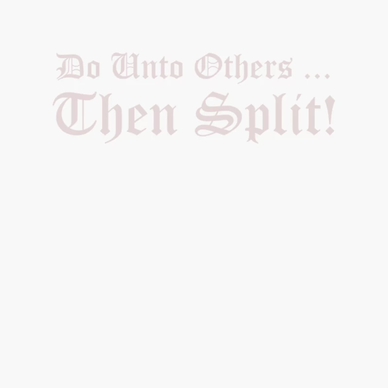 Do unto others ... then split Cotton Tote Bag