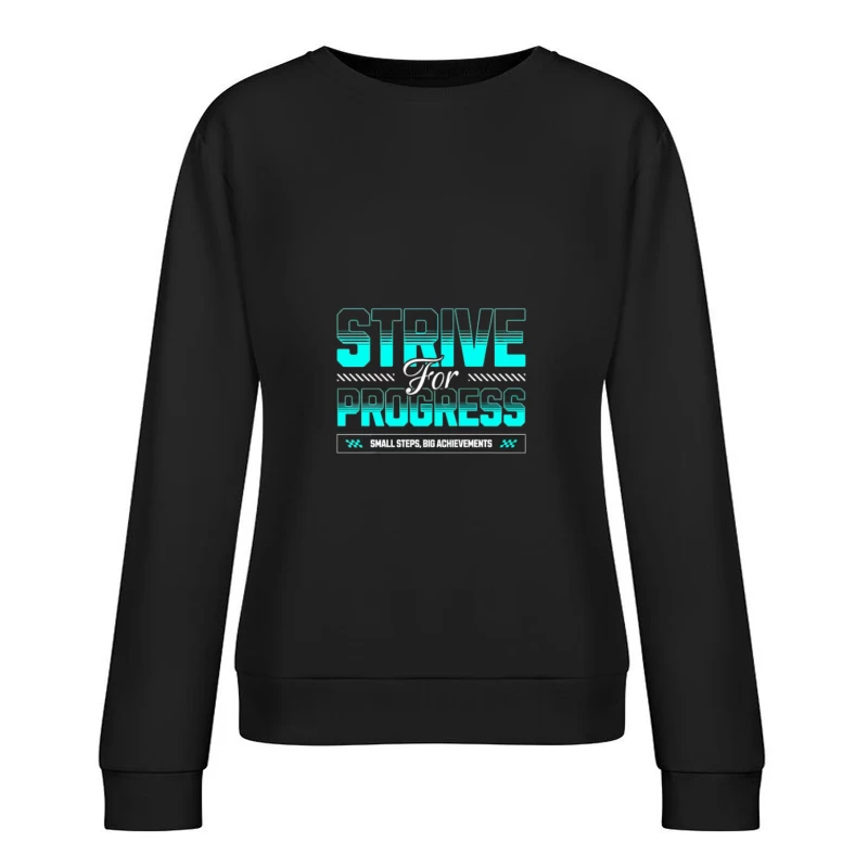 Citation Motivation Progrès Femme Sweat-shirt à enfiler