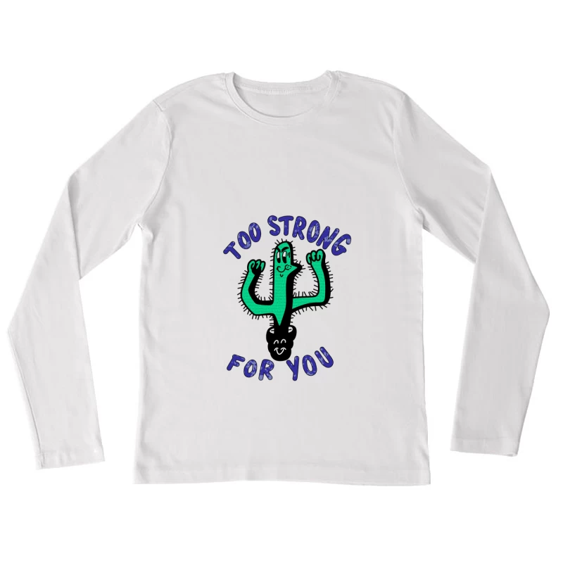 Starker Kaktus mit Lächeln Damen Langarm T-Shirt