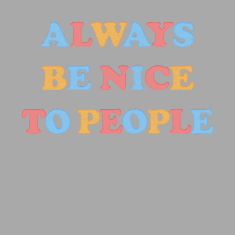 Always Be Nice To People  Kindness Typography Design Female Pullover Hoodie