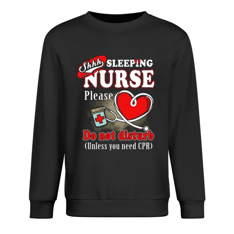 Ne pas déranger: Infirmière en repos sauf en cas d'urgence Homme Sweat-shirt à enfiler