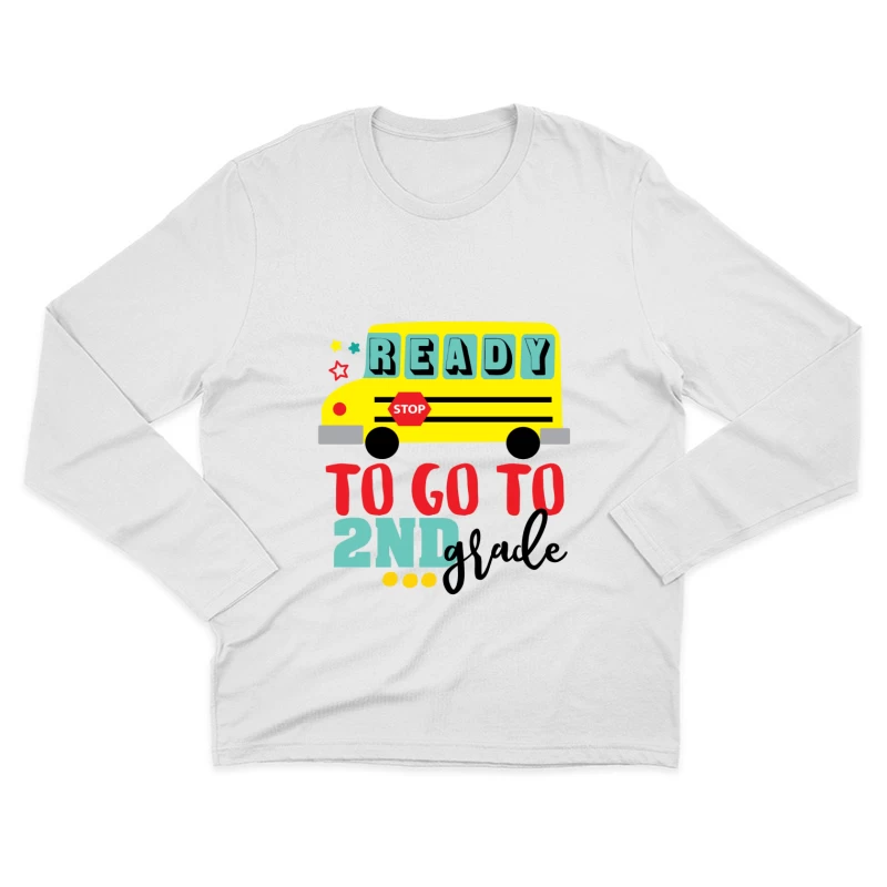 Prêt pour la 2ème année Homme Manches Longues T-Shirt