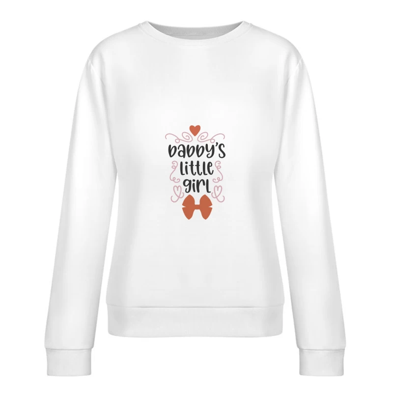 Fille de papa avec cœur et nœud Femme Sweat-shirt à enfiler