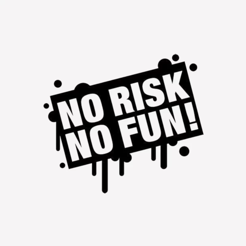 No Risk, No Fun Motivational Graphic Male T-Shirt