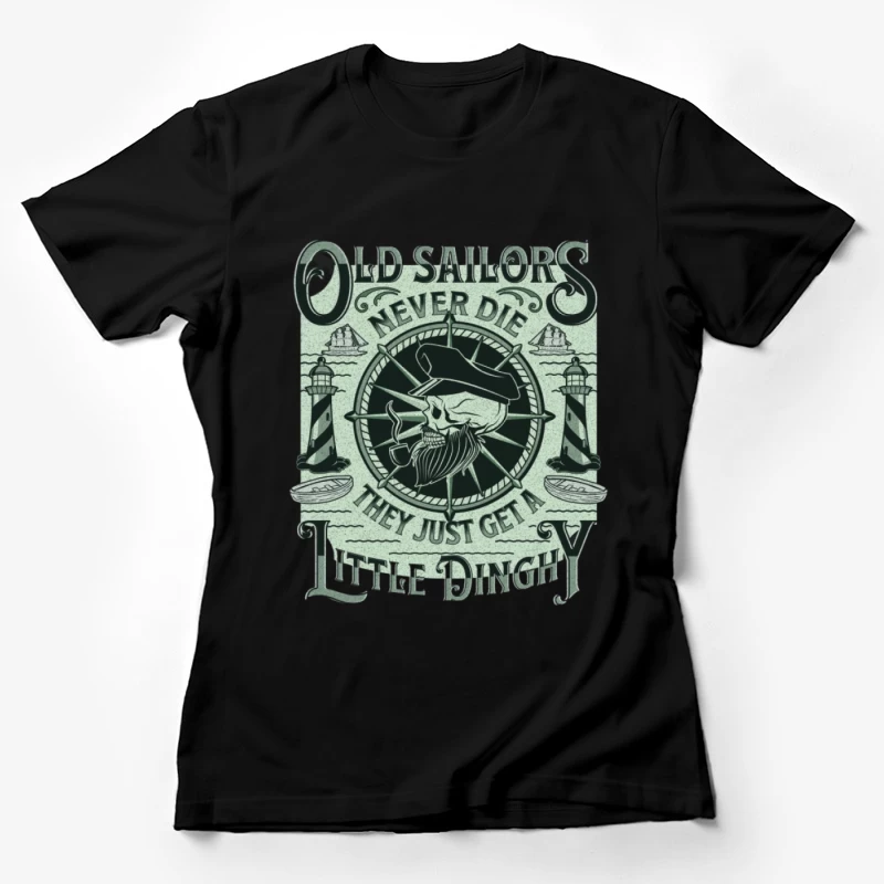 Alte Seemänner leben ewig Damen T-Shirt