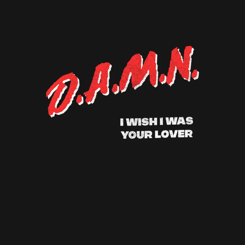 Damn, I wish I was your lover Female Long Sleeve T-Shirt
